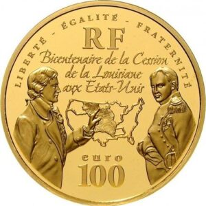 Avers 100 euros Vente de la Louisiane - - — pièce en or