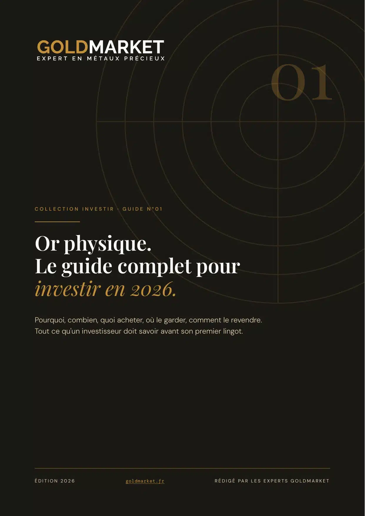 Couverture du guide Or physique : le guide complet